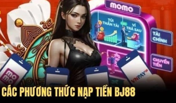 Điều kiện cơ bản khi thực hiện nạp tiền BJ88